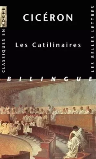 Catilinaires -  Cicéron - Les Belles Lettres