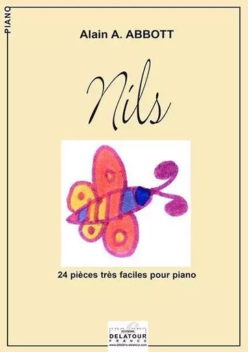 NILS - 24 PIECES TRES FACILES POUR PIANO -  ABBOTT ALAIN - DELATOUR FRANCE