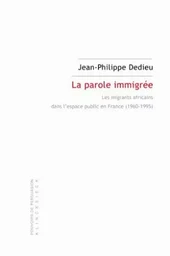 La Parole immigrée