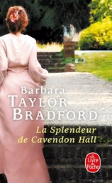 La Splendeur de Cavendon Hall