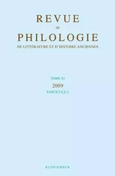 Revue de philologie, de littérature et d'histoire anciennes volume 83