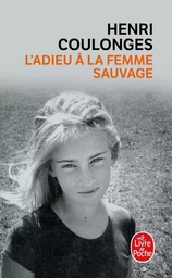 L'Adieu à la femme sauvage