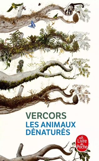 Les Animaux dénaturés -  Vercors - LGF