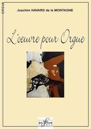 L'OEUVRE POUR ORGUE