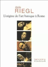 L'Origine de l'art baroque à Rome