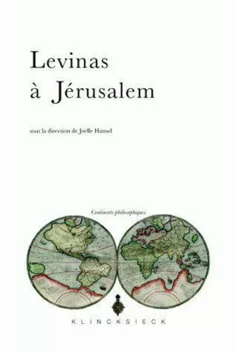 Levinas à Jérusalem -  - Klincksieck