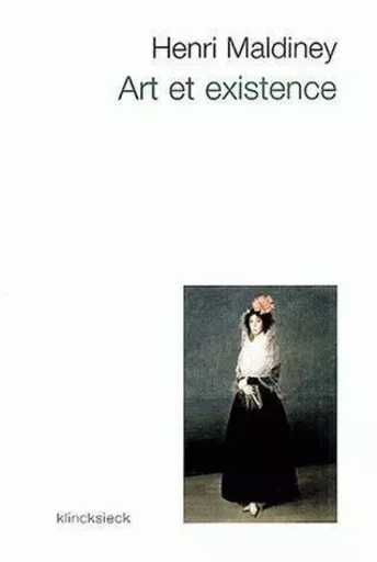 Art et existence - Henri Maldiney - Klincksieck