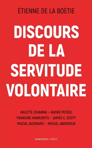 Discours de la servitude volontaire - Étienne De la Boétie - Klincksieck