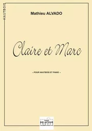 CLAIRE ET MARC POUR HAUTBOIS ET PIANO