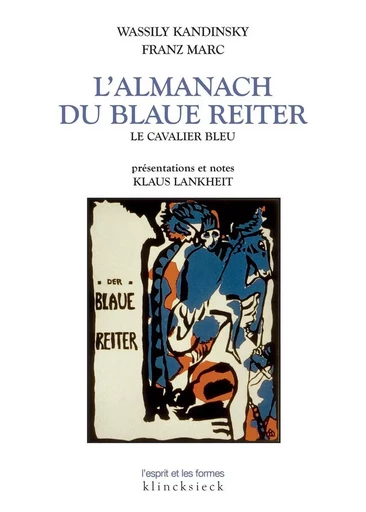 L'Almanach du Blaue Reiter - Vassily KANDINSKY, Franz MARC - Klincksieck