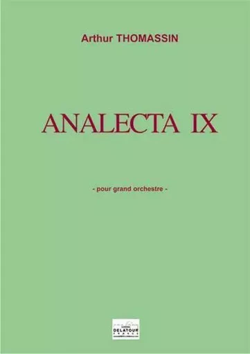 ANALECTA IX (SCORE) -  THOMASSIN ARTHUR - DELATOUR FRANCE