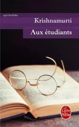 Aux étudiants - Jiddu Krishnamurti - LGF