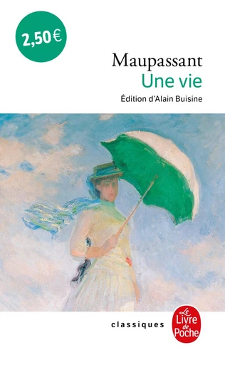 Une vie - Guy de Maupassant - LGF