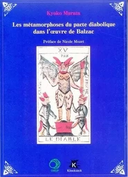 Les Métamorphoses du pacte diabolique dans l'oeuvre de Balzac