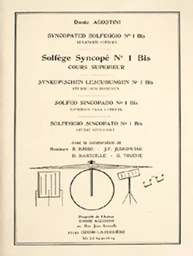 DANTE AGOSTINI : SOLFEGE SYNCOPE - VOLUME 1 BIS -  RECUEIL