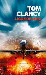 Ligne de mire (Tome 2)