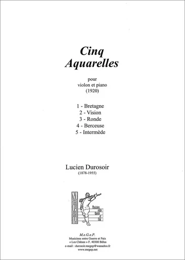 Cinq Aquarelles, pour violon et piano - Lucien DUROSOIR - MEGEP