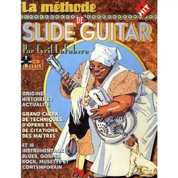 LA METHODE DE SLIDE GUITAR AVEC CD