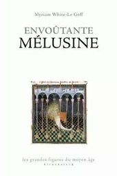 Envoûtante Mélusine