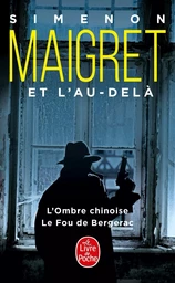 Maigret et l'au-delà (2 titres)