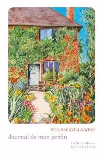 Journal de mon jardin - Vita Sackville-West - Klincksieck