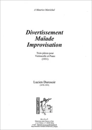 Divertissement, Maïade, Improvisation trois pièces pour violoncelle et piano