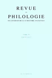 Revue de philologie, de littérature et d'histoire anciennes volume 79