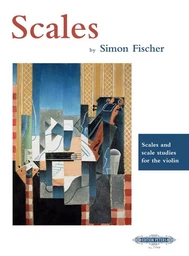 SIMON FISCHER : SCALES AND SCALE STUDIES - VIOLON