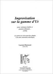 Improvisation sur la gamme d’ut, pour violoniste habile et pianiste débutant…