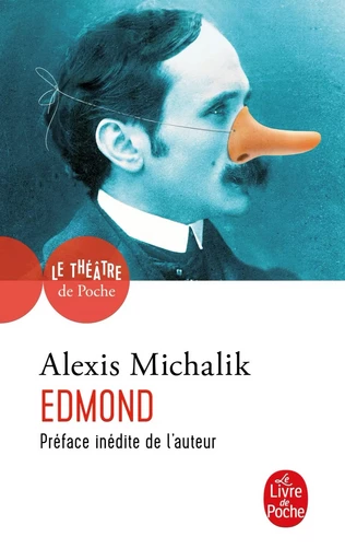 Edmond - Alexis Michalik - LGF