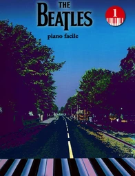 THE BEATLES - PIANO FACILE - VOL. 1  - PIANO -  RECUEIL