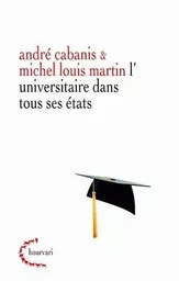 L'Universitaire dans tous ses états