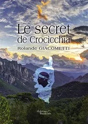 Le secret de Crocicchia