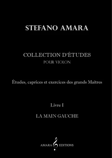 Collection d’études. Volume 1 - Stefano Amara - AMARA EDITIONS