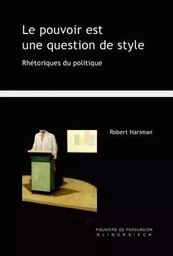 Le Pouvoir est une question de style