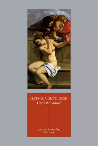 Correspondance - Artemisia Gentileschi - Klincksieck