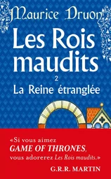 La Reine étranglée (Les Rois maudits, Tome 2)