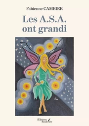 Les A.S.A. ont grandi