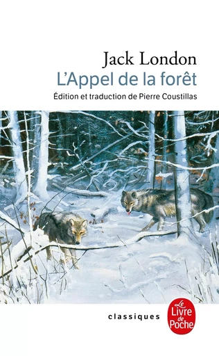 L'Appel de la forêt - Jack London - LGF