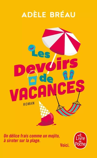 Les Devoirs de vacances - Adèle Bréau - LGF