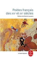 Poètes français des XIXe et XXe siècle