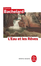 L'Eau et les rêves