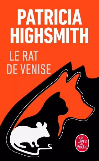 Le Rat de Venise - Patricia Highsmith - LGF