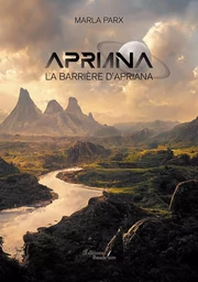 Apriana - La barrière d'Apriana