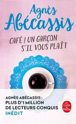 Café ! Un garçon s'il vous plait