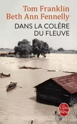 Dans la colère du fleuve