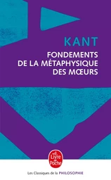 Fondements de la métaphysique des moeurs