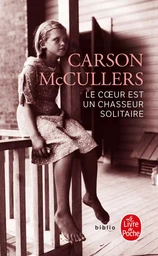 Le coeur est un chasseur solitaire (Nouvelle traduction)