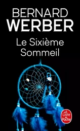 Le Sixième sommeil