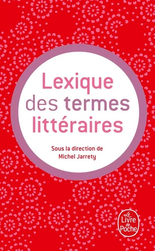 Lexique des termes littéraires -  Collectif - LGF